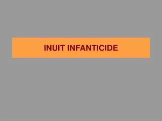 INUIT INFANTICIDE
