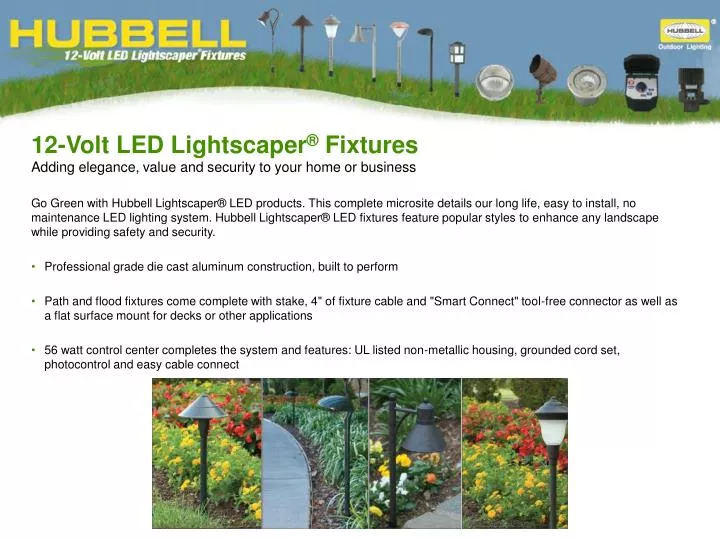 12 volt led lightscaper fixtures adding elegance value and security to your home or business