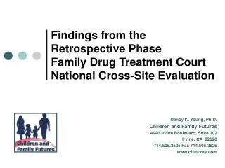 Findings from the Retrospective Phase Family Drug Treatment Court National Cross-Site Evaluation