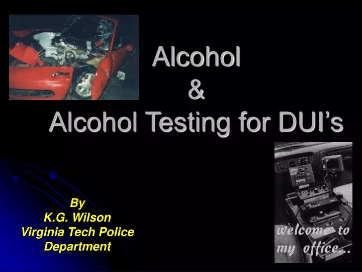alcohol alcohol testing for dui s