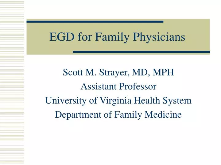 egd for family physicians