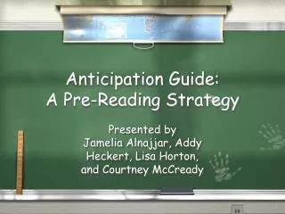 Anticipation Guide: A Pre-Reading Strategy