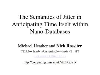 The Semantics of Jitter in Anticipating Time Itself within Nano-Databases