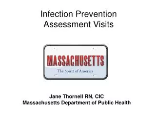 Infection Prevention Assessment Visits