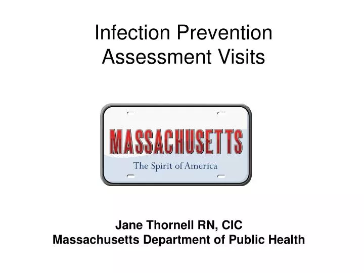 infection prevention assessment visits