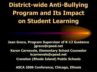 District-wide Anti-Bullying Program and Its Impact on Student Learning
