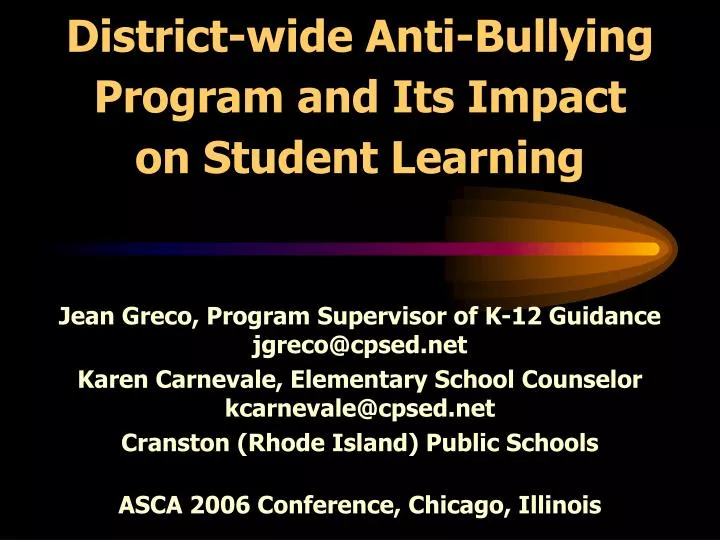 district wide anti bullying program and its impact on student learning