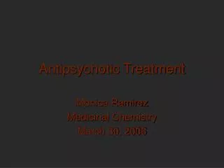 Antipsychotic Treatment