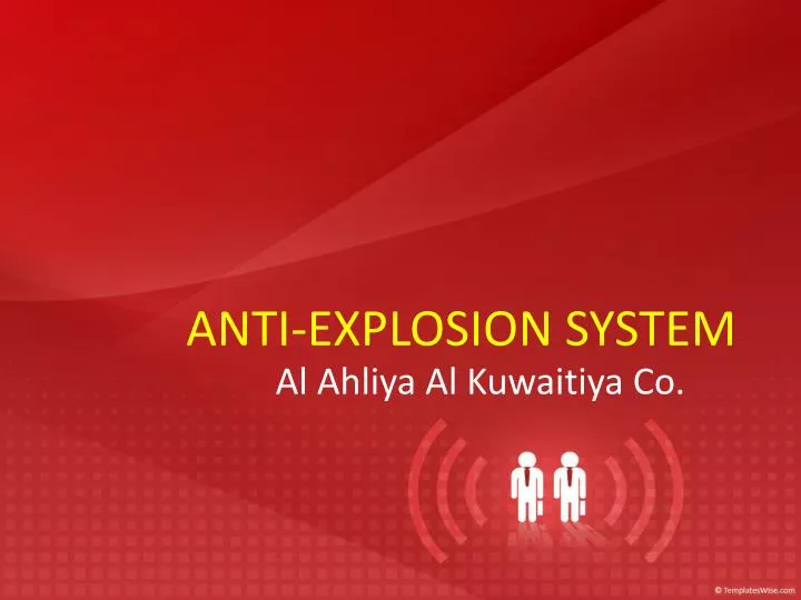 anti explosion system