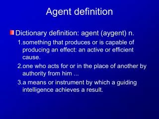 Agent definition