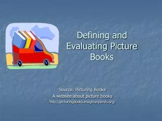 Defining and Evaluating Picture Books