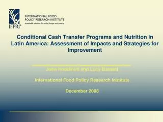 Conditional Cash Transfer Programs and Nutrition in Latin America: Assessment of Impacts and Strategies for Improvement