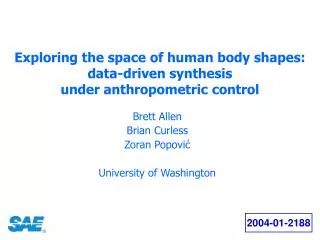 Exploring the space of human body shapes: data-driven synthesis under anthropometric control