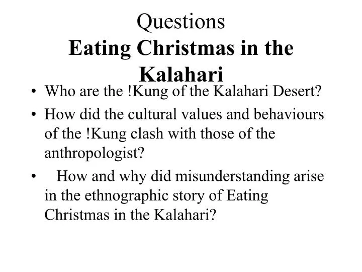 questions eating christmas in the kalahari
