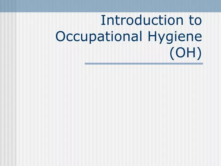 introduction to occupational hygiene oh