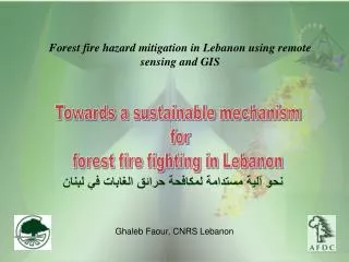 Forest fire hazard mitigation in Lebanon using remote sensing and GIS