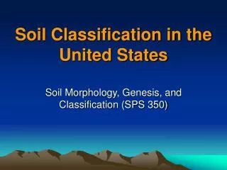 Soil Classification in the United States