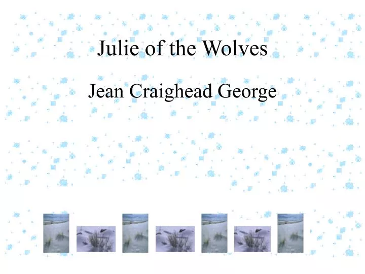julie of the wolves