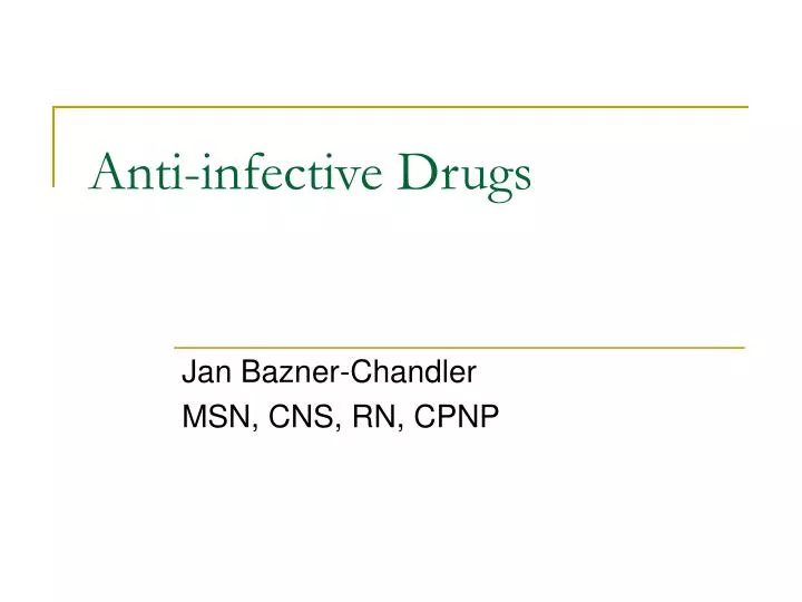 anti infective drugs