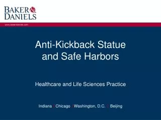 Anti-Kickback Statue and Safe Harbors