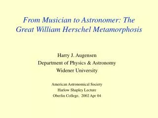 From Musician to Astronomer: The Great William Herschel Metamorphosis