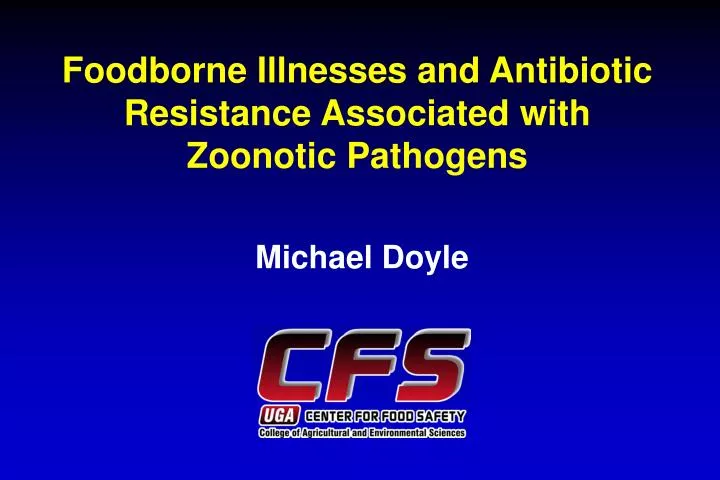 foodborne illnesses and antibiotic resistance associated with zoonotic pathogens