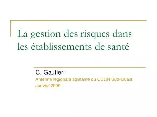 la gestion des risques dans les tablissements de sant