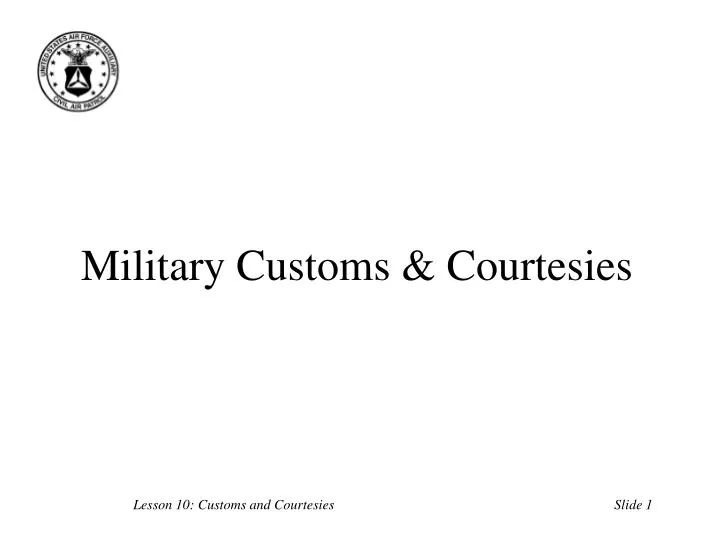 military customs courtesies