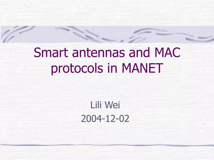 smart antennas and mac protocols in manet