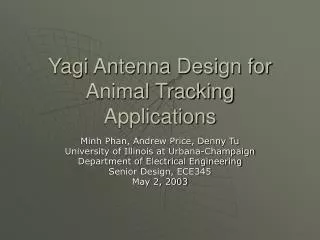 Yagi Antenna Design for Animal Tracking Applications