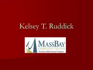 Kelsey T. Ruddick