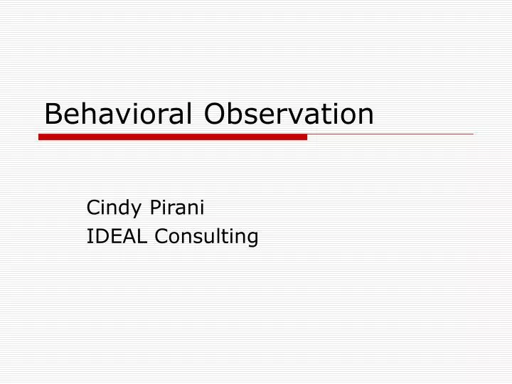 behavioral observation