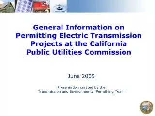 General Information on Permitting Electric Transmission Projects at the California Public Utilities Commission