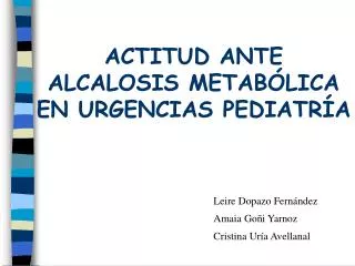 actitud ante alcalosis metab lica en urgencias pediatr a