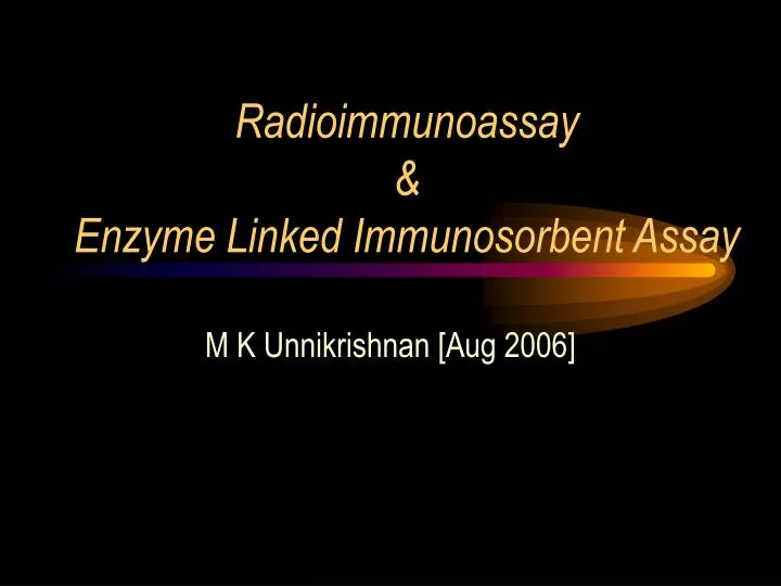 radioimmunoassay enzyme linked immunosorbent assay