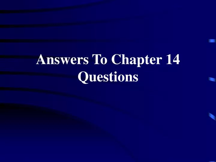 answers to chapter 14 questions