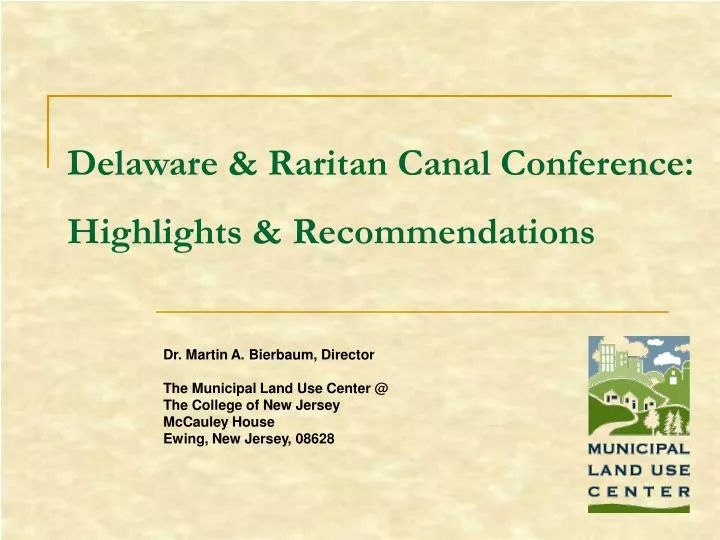 delaware raritan canal conference highlights recommendations