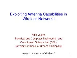 Exploiting Antenna Capabilities in Wireless Networks