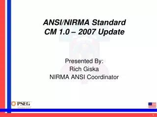 ANSI/NIRMA Standard CM 1.0 – 2007 Update