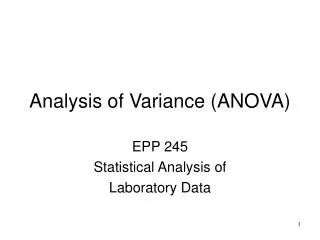 Analysis of Variance (ANOVA)