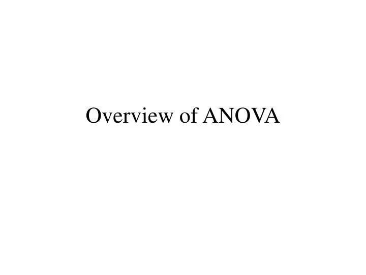 overview of anova