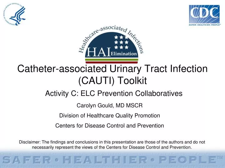 catheter associated urinary tract infection cauti toolkit activity c elc prevention collaboratives