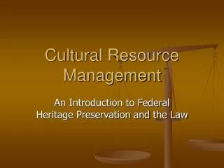 Cultural Resource Management