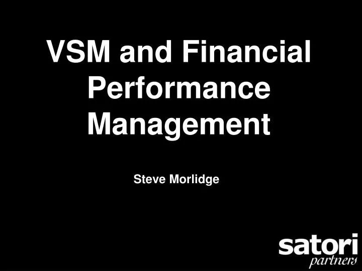 vsm and financial performance management