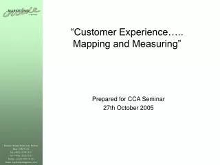 “Customer Experience….. Mapping and Measuring”