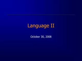 Language II