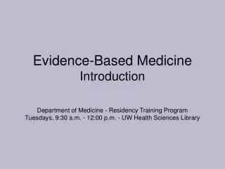 Evidence-Based Medicine Introduction