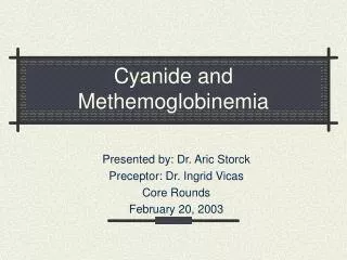 Cyanide and Methemoglobinemia