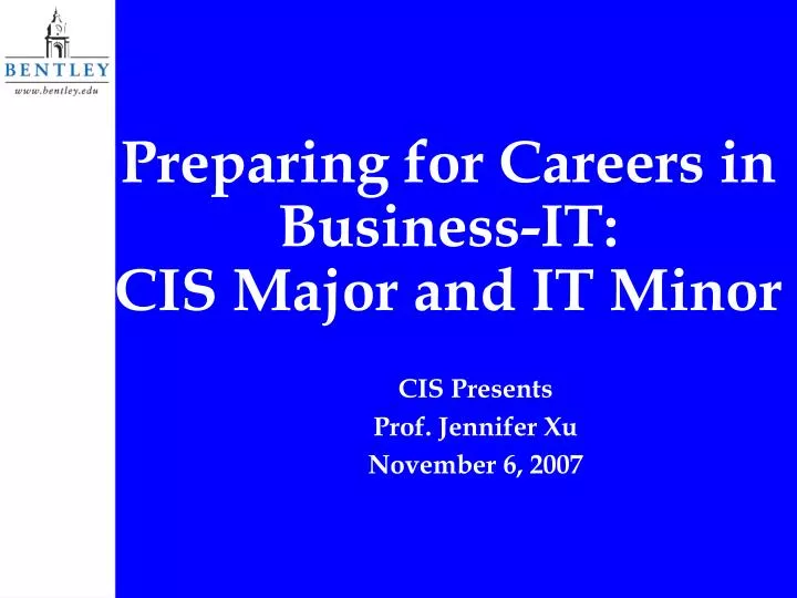 preparing for careers in business it cis major and it minor