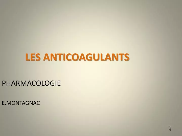 les anticoagulants